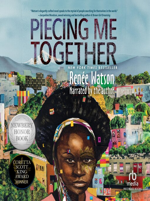 Title details for Piecing Me Together by Renée Watson - Wait list